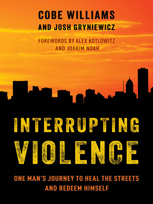 Title details for Interrupting Violence by Cobe Williams - Available